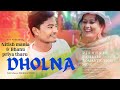 Dholna hindi cover dance  nitish mania  bhanu priya tharu n2r cover dance hindi