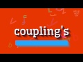 COUPLING S چگونه آن را تلفظ کنیم کوپلینگ COUPLING S HOW TO PRONOUNCE IT Cou 