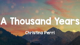 Christina Perri - A Thousand Years (Lyrics) chords