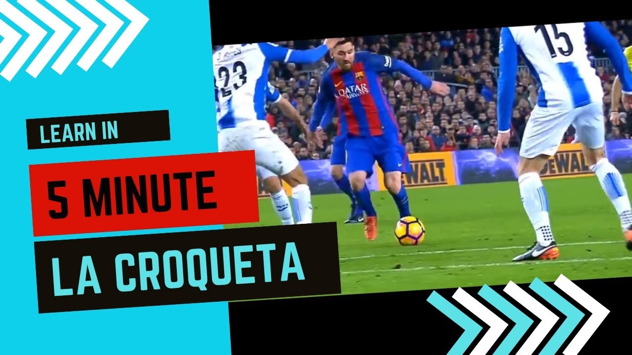 How To Do La Croqueta Like Messi + Training Drills For Beginner 