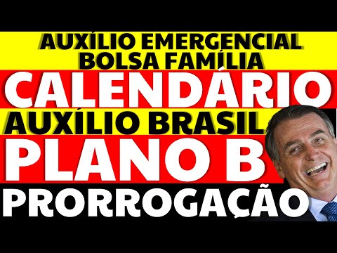400 REAIS PRORROGAÇÃO AUXÍLIO EMERGENCIAL BOLSA FAMÍLIA? PLANO B BOLSONARO CALENDÁRIO AUXÍLIO BRASIL