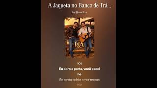 I&A - A Jaqueta No Banco de Trás 