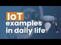 IoT Devices in Daily Life π
