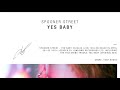 Spooner Street - Yes Baby [OUT NOW] | Tech House