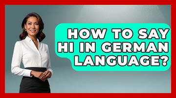 How To Say Hi In German Language? - The Language Library