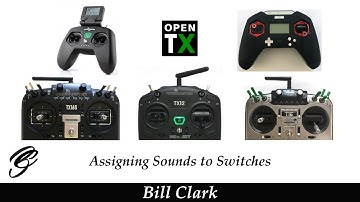 OpenTX Assigning Sounds to Switches
