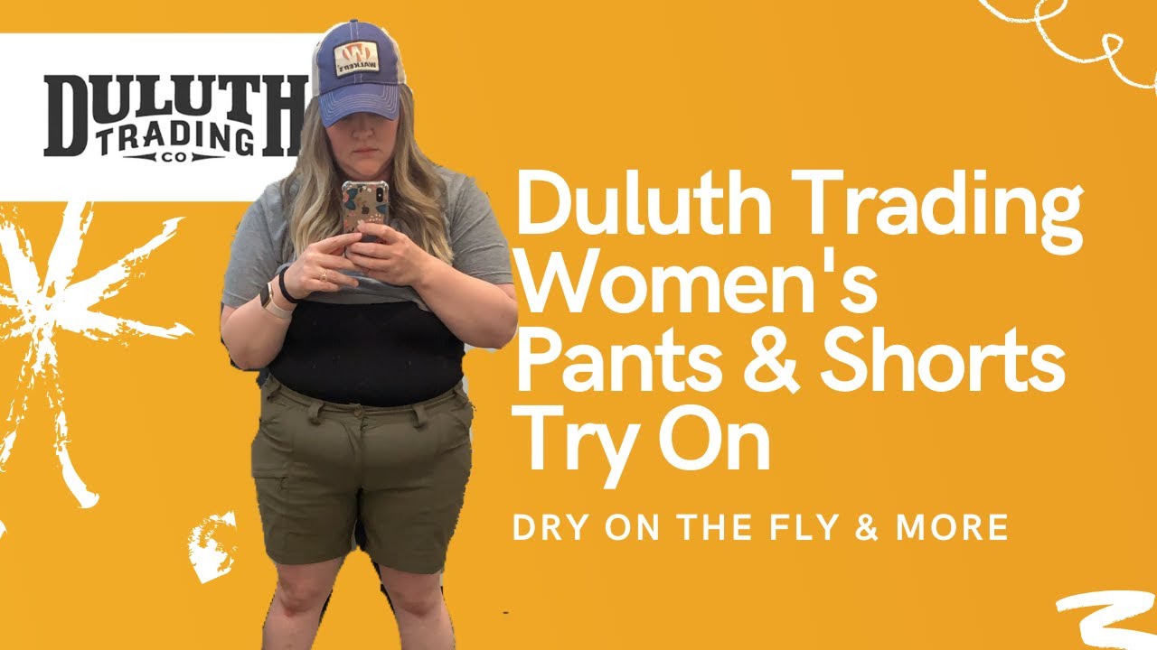 Duluth Trading Women's Pants & Shorts Try On & Mini Review 