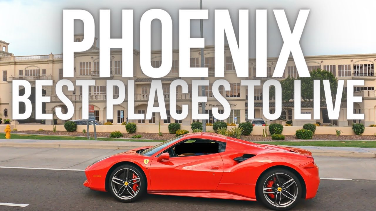 Best Places to Live in Phoenix Arizona 2022 - YouTube