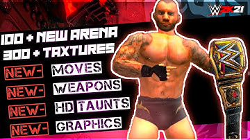 WR3D 2K21 Best Upgrate Mod Released With New Moves Weapons Arenas & More