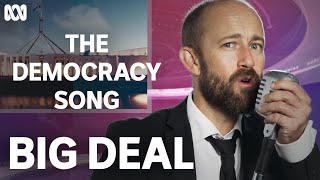 She'll Be Right: The Democracy Song | Big Deal