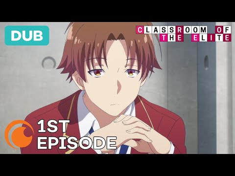 Classroom of the Elite Season 2 Ep. 1, DUB