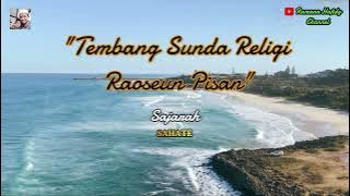 Tembang Sunda Religi Raoseun Pisan