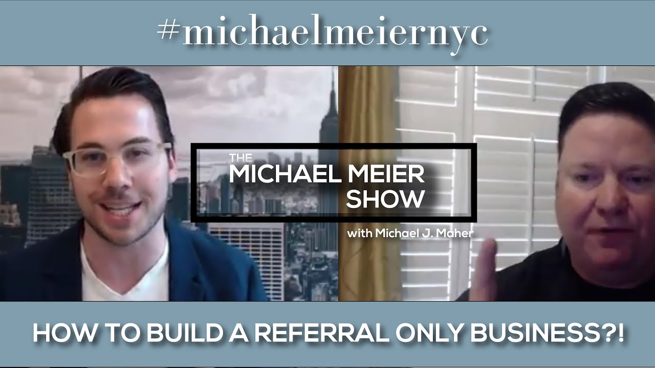 How To Build A Referral Only Buisiness - Real Estate Rockstar Show #32 Michael J Maher