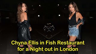 Chyna Ellis in Fish Restaurant for a Night out in London