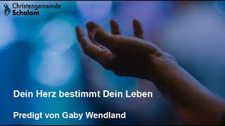 Dein Herz bestimmt Dein Leben