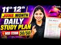 11th 12th State Board | JUNE Complete Study Plan🔥I 0 to Hero 😎 Arambikalama ? Shravanee Ma'am