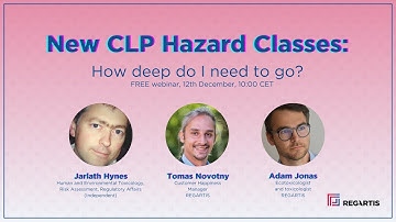 (WEBINAR) New CLP Hazard Classes: How deep do I need to go?