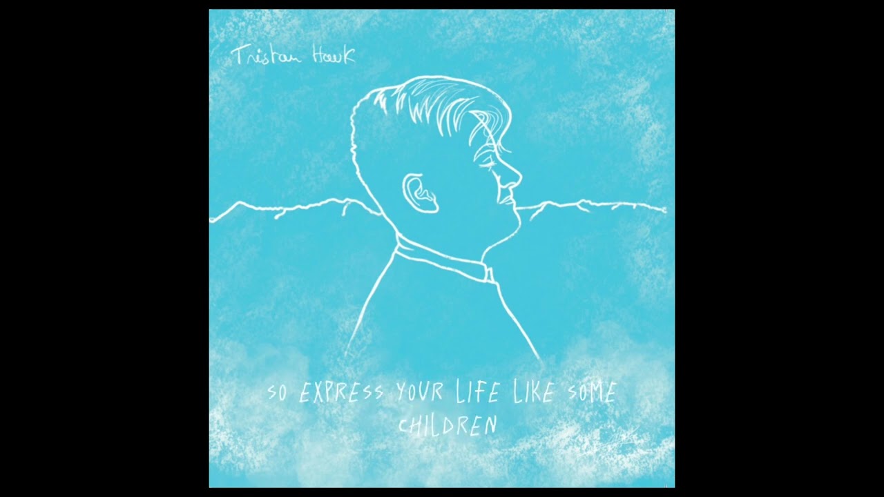 Watch Tristan Hawk - Be You (lyric video) on YouTube Watch Tristan Hawk - Be You (lyric video) on YouTube
