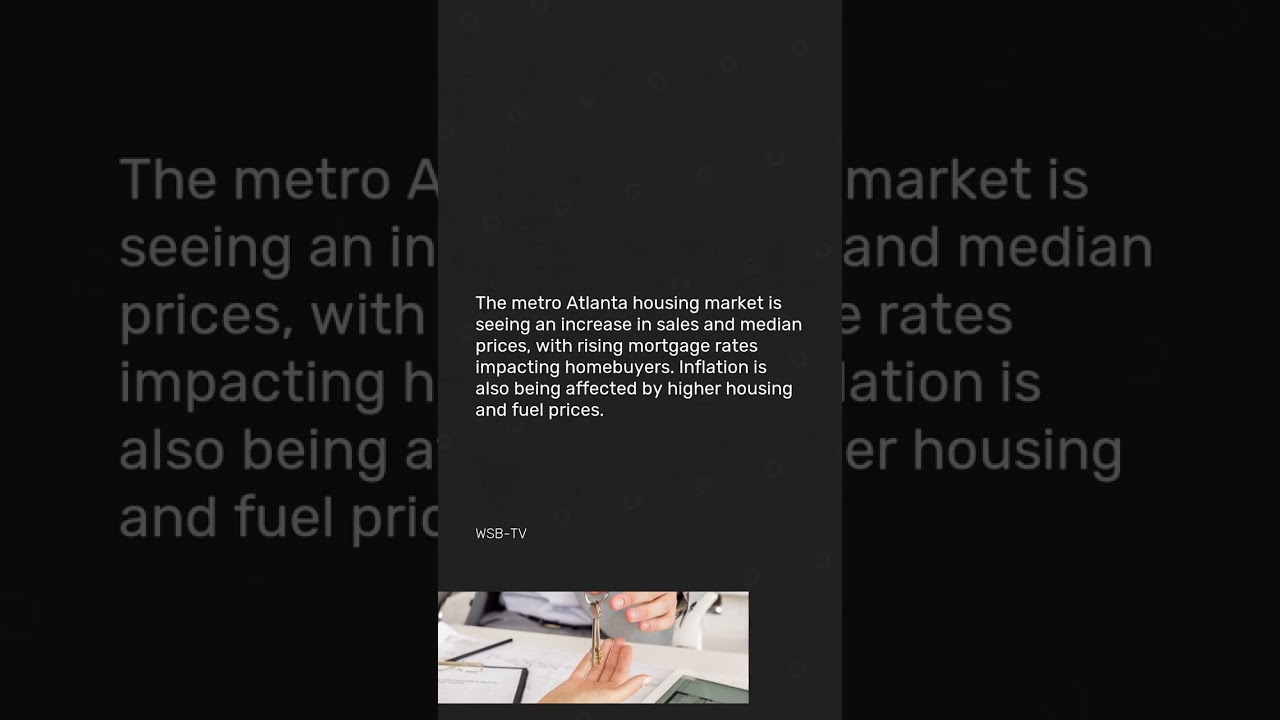 Atlanta homes selling for more, and faster, as housing inventory rises, data shows