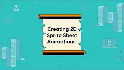 Animations in Unity | Chapter - 2 | Creating 2D Sprite Sheet Animations