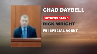 FULL TESTIMONY: FBI Special Agent Rick Wright testifies in Chad Daybell trial