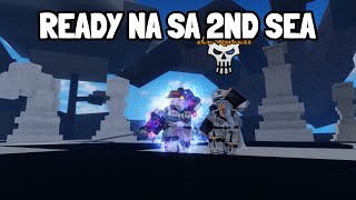 READY NA SA SECOND SEA NG SAILOR PIECE | ROBLOX | TAGALOG