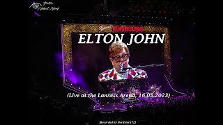 ELTON JOHN (Live in Köln 2023, HD)