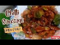 Chilli sausage Recipe | Sausage Chili | Spicy Chicken Sausage... | Home made chili | ambucooks 🔥