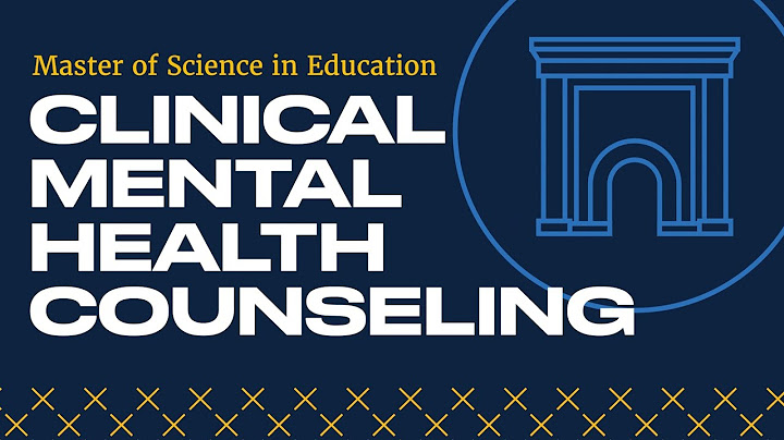 Masters of science in clinical mental health counseling