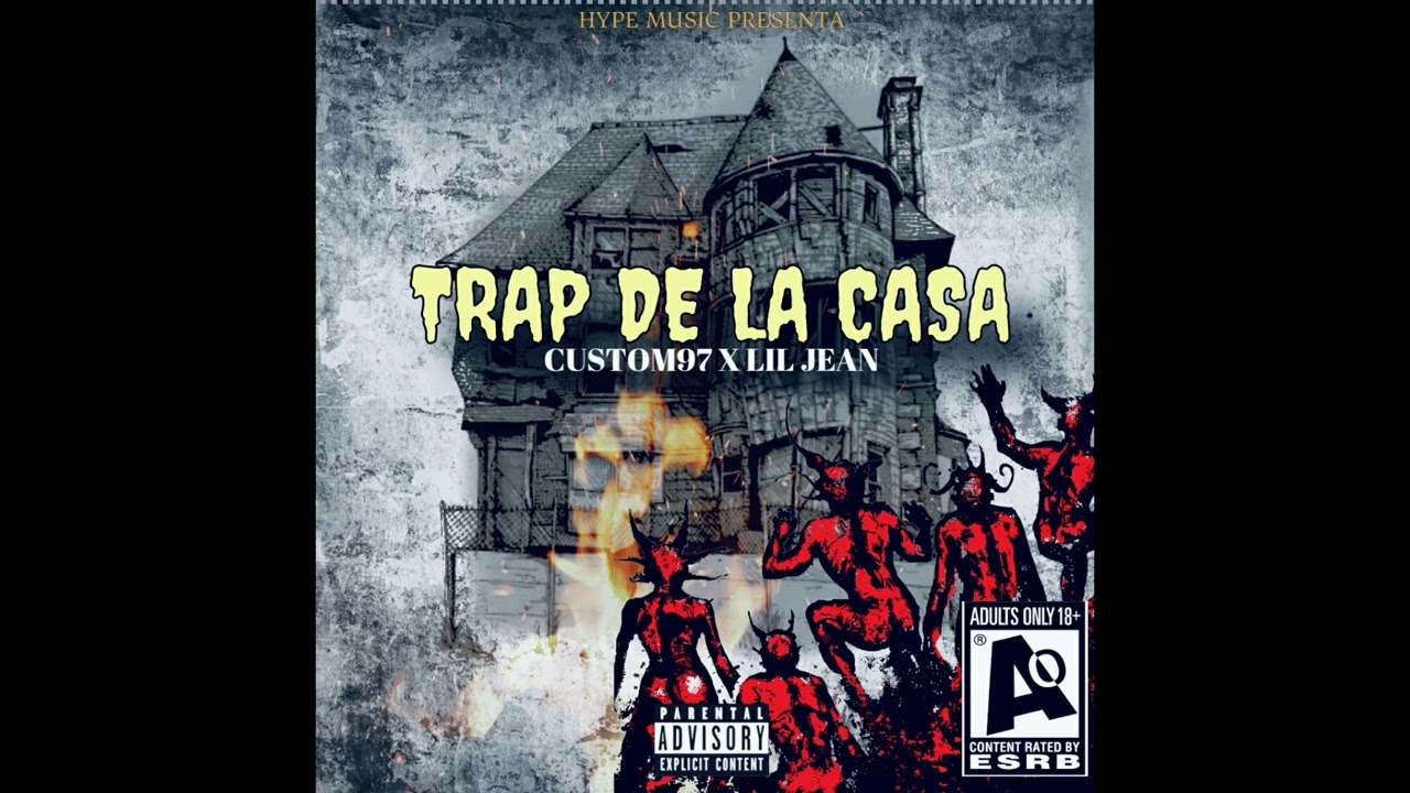 TRAP DE LA CASA CSTM97 X LIL JEAN