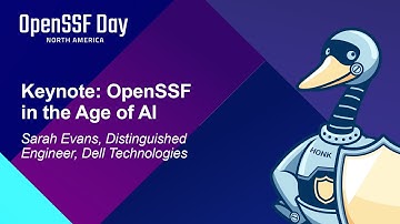 Keynote: OpenSSF in the Age of AI - Sarah Evans, Distinguished Engineer, Dell Technologies