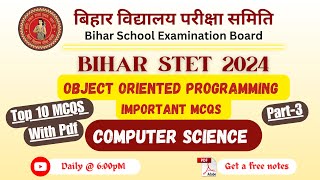 BIHAR STET 2024 | Essential Object-Oriented Programming MCQ's |Computer Science |PART- 3|