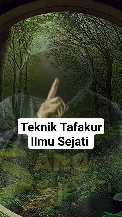 Rahasia Teknik Tafakur yang sebenarnya #ilmusejati #tafakkur #shorts
