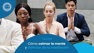 🙏🙌 Cómo calmar la mente y disfrutar de la meditación 🙇‍♀️🙇