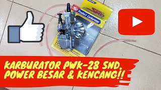karbu pwk 28 snd bukan pwk uma moto 1 sudco Kawahara kx