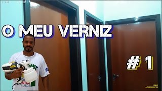 Aprenda A Envernizar Portas E Batentes Po A Po Parte1