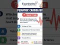 Pediatric quiz #usmle #plab #cardiologyquiz #quiz #exam