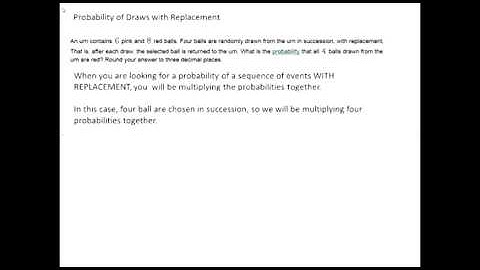 4 Probability of Draws with Replacement