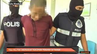 Tiga militan dikenakan hukuman penjara 10 tahun