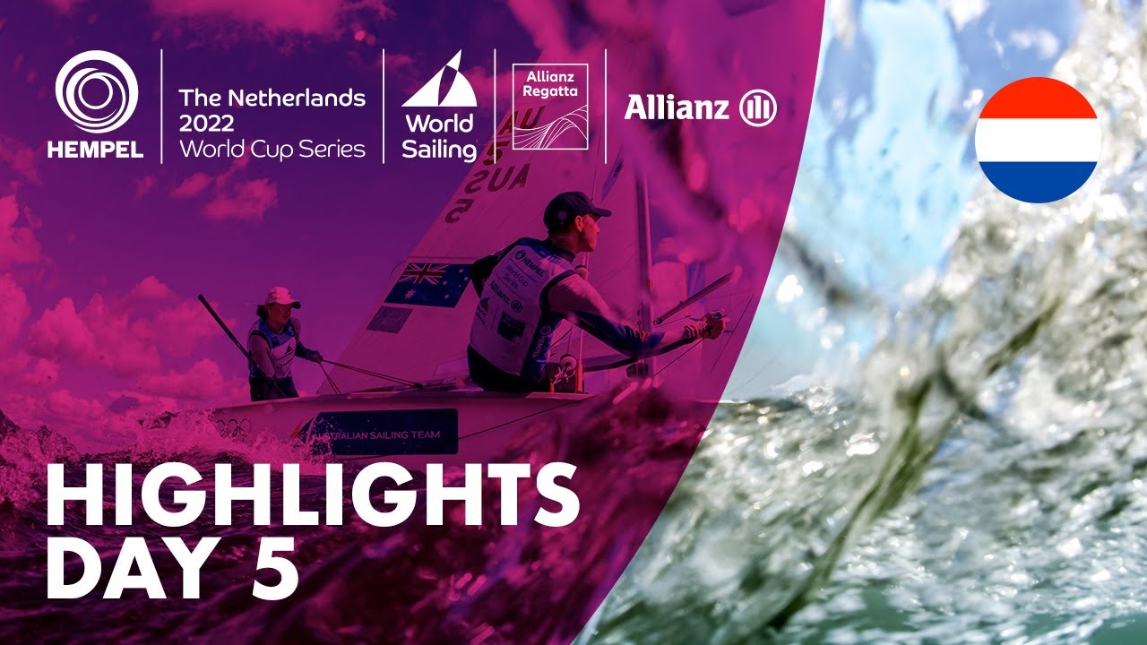 Day 5 Highlights | 2022 Hempel World Cup Series Allianz Regatta