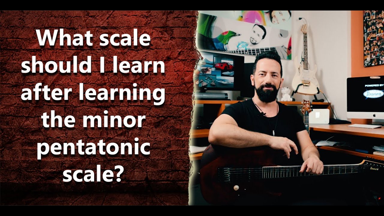 What Scale Should I Learn After Learning The Minor Pentatonic Scale what-scale-should-i-learn-after-learning-the-minor-pentatonic-scale