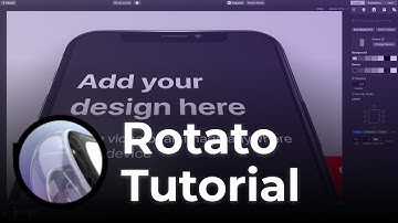 Mockups with Rotato Tutorial