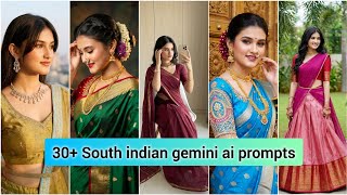 30 South Indian Look Gemini Ai Prompts For Girls