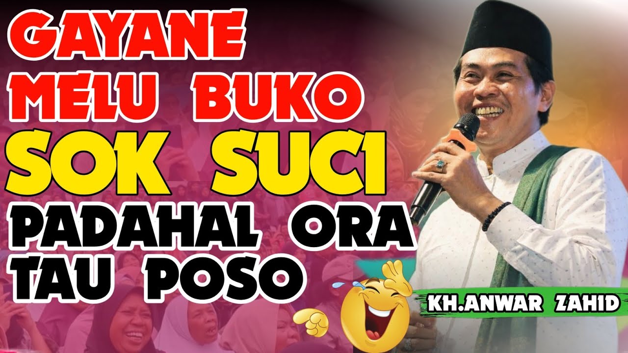 KH ANWAR ZAHID TERBARU 2026 SPCIAL MENYAMBUT BULAN SUCI RAMADHAN