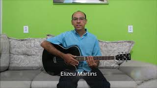 DEUS ESTÁ AQUI - ELIZEU MARTINS  ( JACIRA)