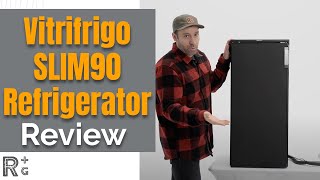 Vitrifrigo SLIM90 Refrigerator Review