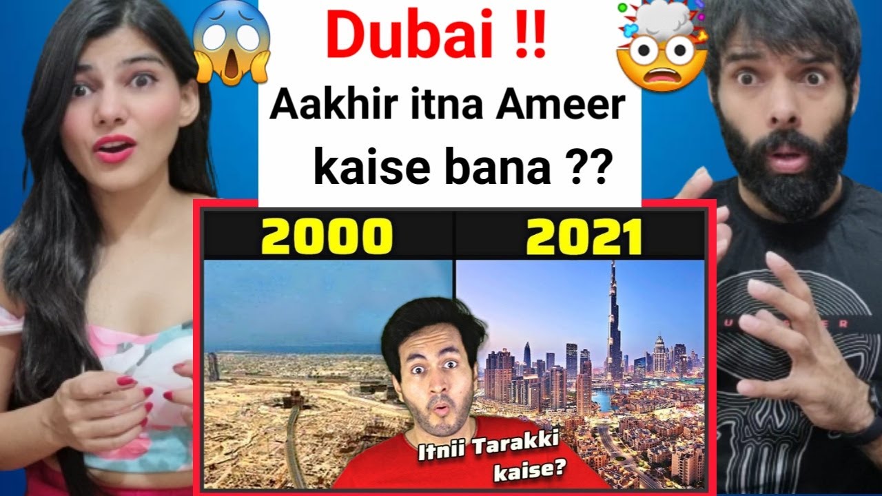 DUBAI आखिर इतना अमीर कैसे बना? | How Did Dubai Become So Rich | Reaction !!