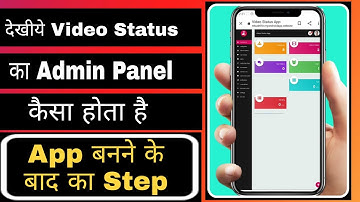 See How Look Video Status Admin Panel - How To Control App With Admin Panel