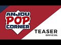 Dcouvrez anjou pop corner 