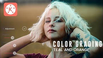 Teal And Orange Color Grading With KineMaster || cinematic || Tutorial
